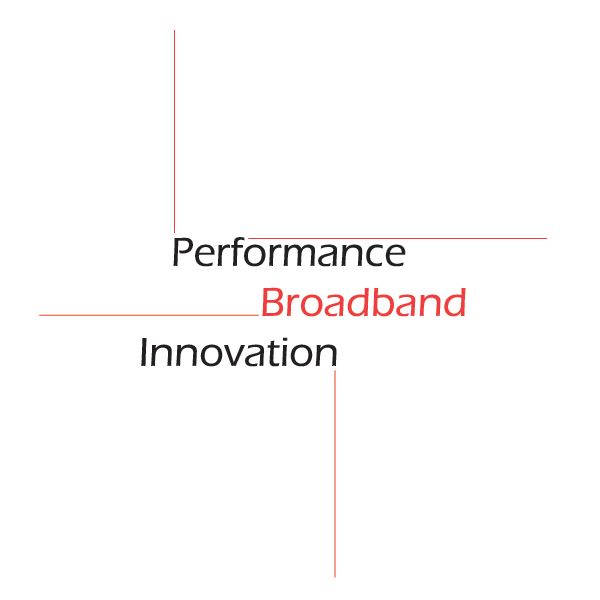 Performance, Broadband, Innovation